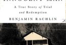 Ghost of the Innocent Man, a book about Willie Grimes’ Exoneration